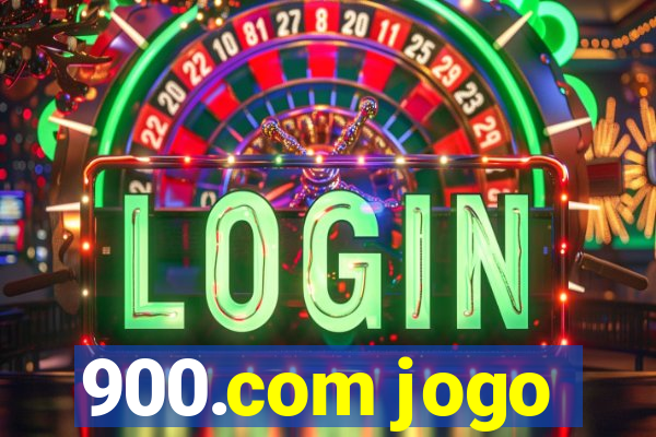 900.com jogo